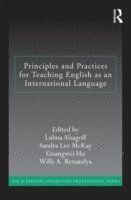 Principles and Practices for Teaching English As an International Language