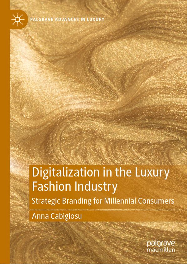 Digitalization in the Luxury Fashion Industry | 1:a upplagan
