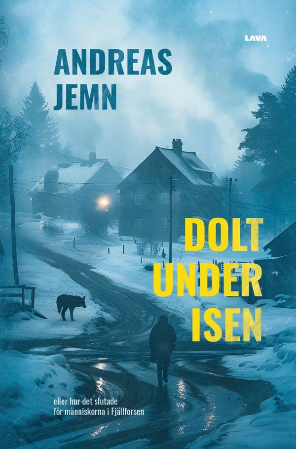 Dolt under isen | 0:e upplagan