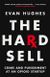 The Hard Sell
