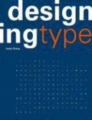 Designing Type