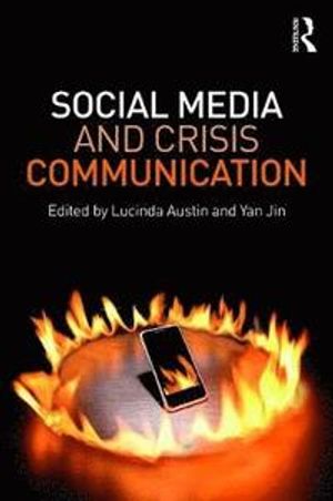 Social Media and Crisis Communication | 1:a upplagan