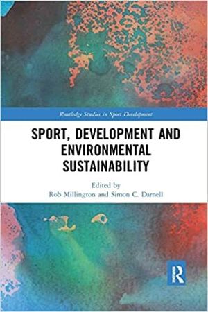 Sport, Development and Environmental Sustainability | 1:a upplagan