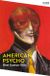 American Psycho
