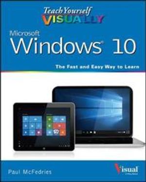 Teach Yourself VISUALLY Windows 10 | 1:a upplagan