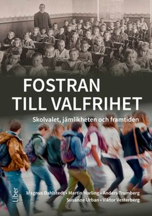 Fostran till valfrihet | 1:a upplagan