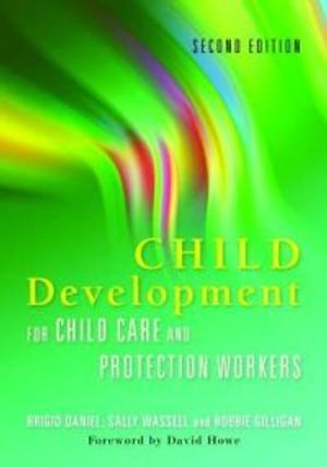 Child Development for Child Care and Protection Workers |  2:e upplagan