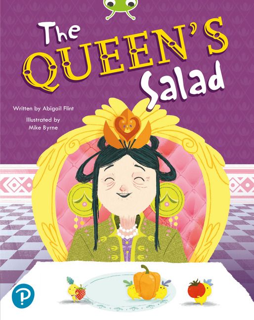 Bug Club Shared Reading: The Queen's Salad (Reception) | 0:e upplagan