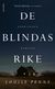 De blindas rike
