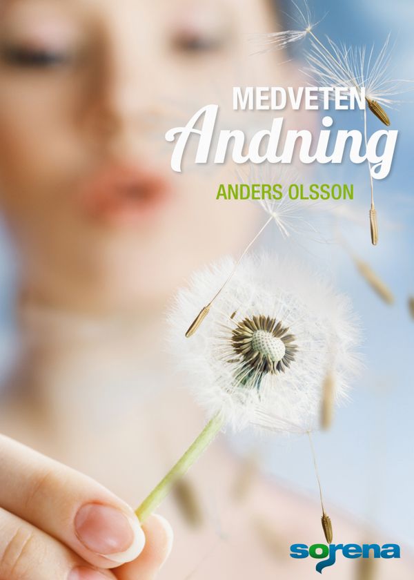 Medveten andning : grunden för hälsa energi och harmoni | 0:e upplagan