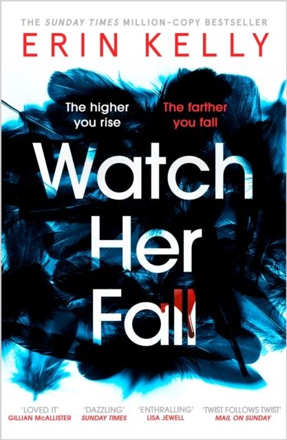 Watch Her Fall - A deadly rivalry with a killer twist! The thrilling new no | 0:e upplagan