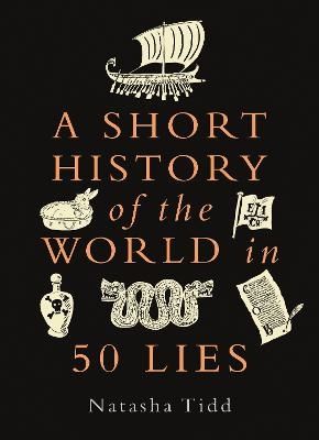 A Short History of the World in 50 Lies | 0:e upplagan