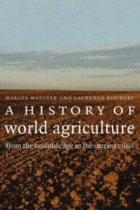 A History Of World Agriculture | 0:e upplagan