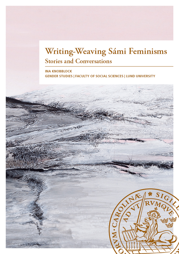 Writing-Weaving Sámi  Feminisms | 0:e upplagan