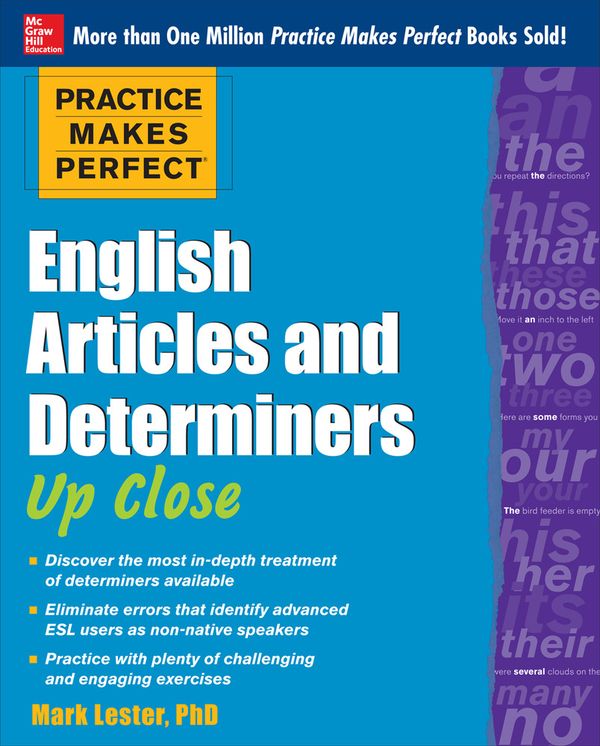 Practice Makes Perfect English Articles and Determiners Up Close ...