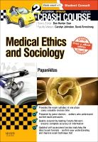 Crash Course Medical Ethics and Sociology Updated Print + eBook edition | 2:a upplagan