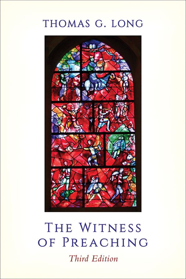 The Witness of Preaching | 0:e upplagan