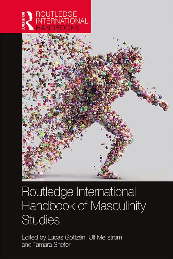 Routledge International Handbook of Masculinity Studies | 1:a upplagan