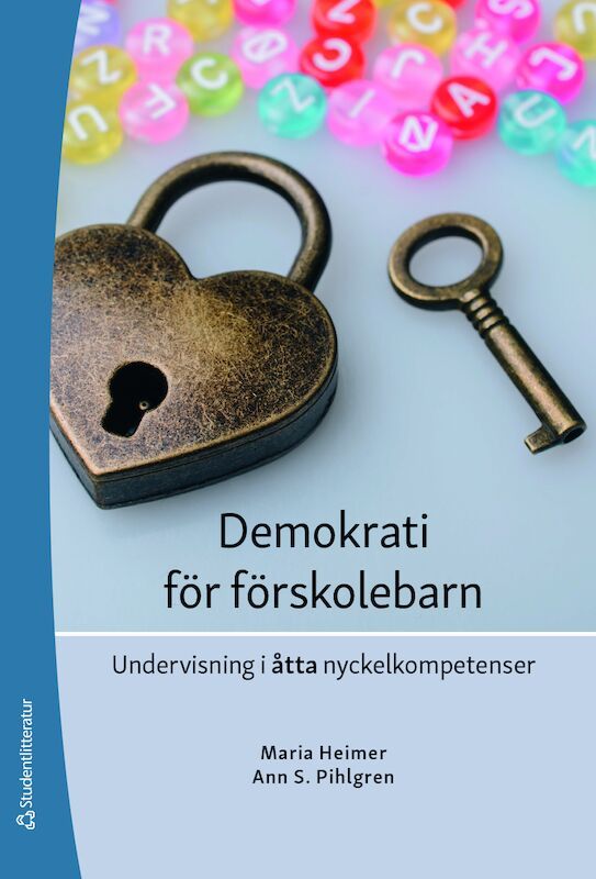 Demokrati för förskolebarn - Undervisning i åtta nyckelkompetenser | 1:a upplagan