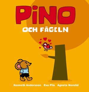 Pino och fågeln | 1:a upplagan