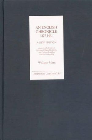 An English Chronicle 1377-1461: A New Edition