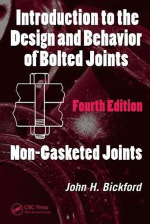 Introduction to the design and behavior of bolted joints - non-gasketed joi