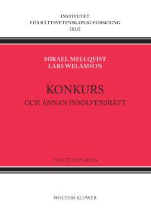 Konkurs : och annan insolvensrätt | 12:e upplagan