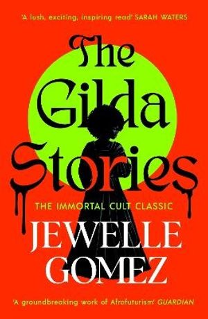 The Gilda Stories