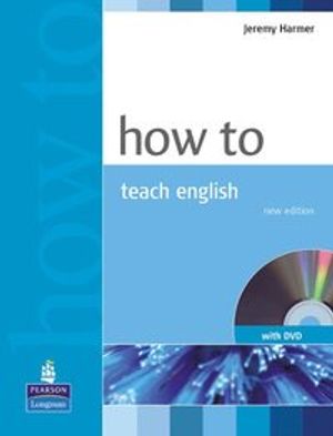 How to Teach English New Edition |  2:e upplagan