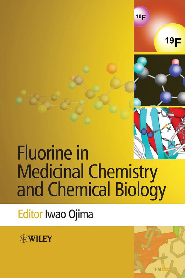Fluorine in Medicinal Chemistry and Chemical Biology | 1:a upplagan