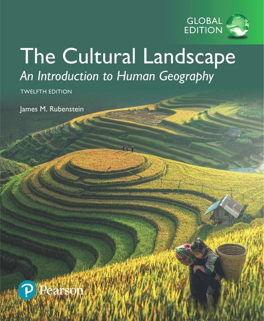 Cultural Landscape: An Introduction to Human Geography, Global Edition | 12:e upplagan
