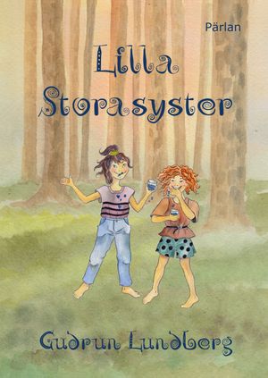 Lilla Storasyster | 1:a upplagan