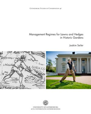 Management regimes for lawns and hedges in historic gardens | 1:a upplagan