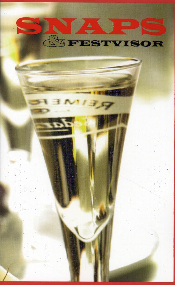 Snaps & Festvisor | 1:a upplagan