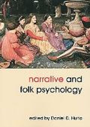 Narrative and Folk Psychology