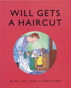 Will gets a haircut | 1:a upplagan