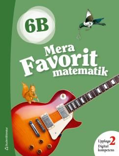 Mera Favorit matematik 6B Elevpaket - Digitalt + Tryckt | 2:a upplagan