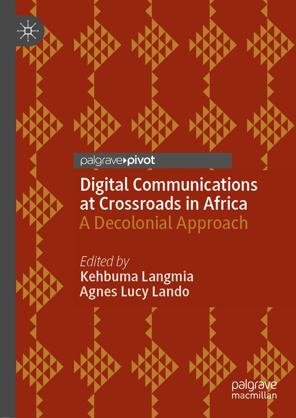 Digital Communications at Crossroads in Africa | 1:a upplagan