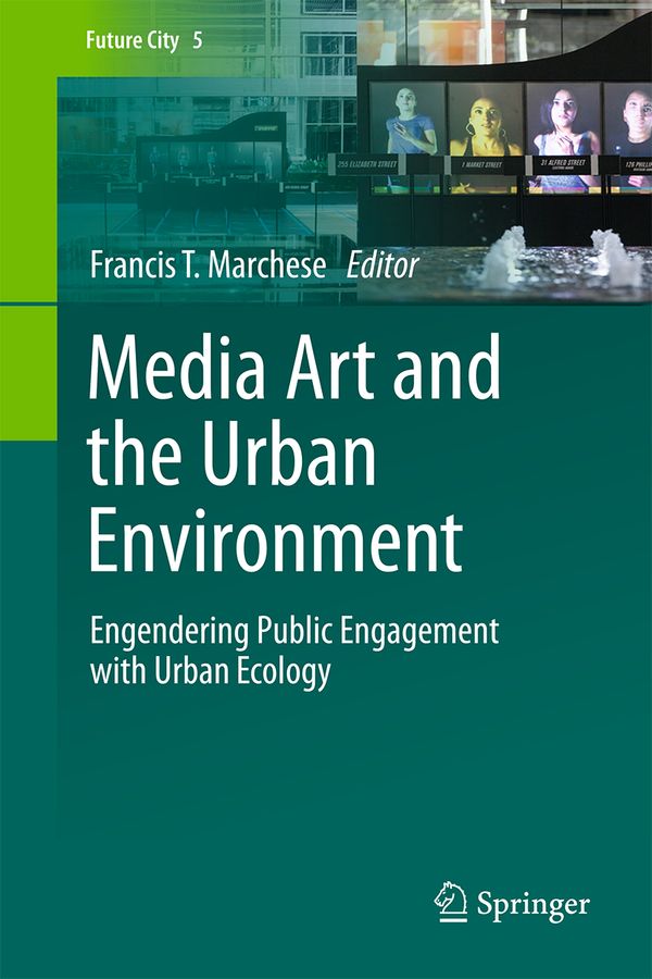 Media Art and the Urban Environment | 1:a upplagan
