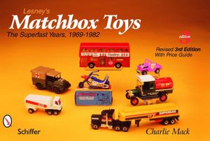 Lesneys matchbox (r) toys - the superfast years, 1969-1982 | 3:e upplagan