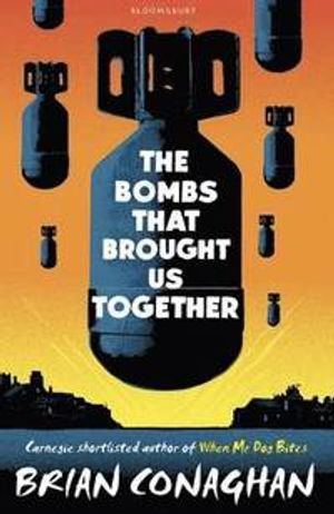 The Bombs That Brought Us Together