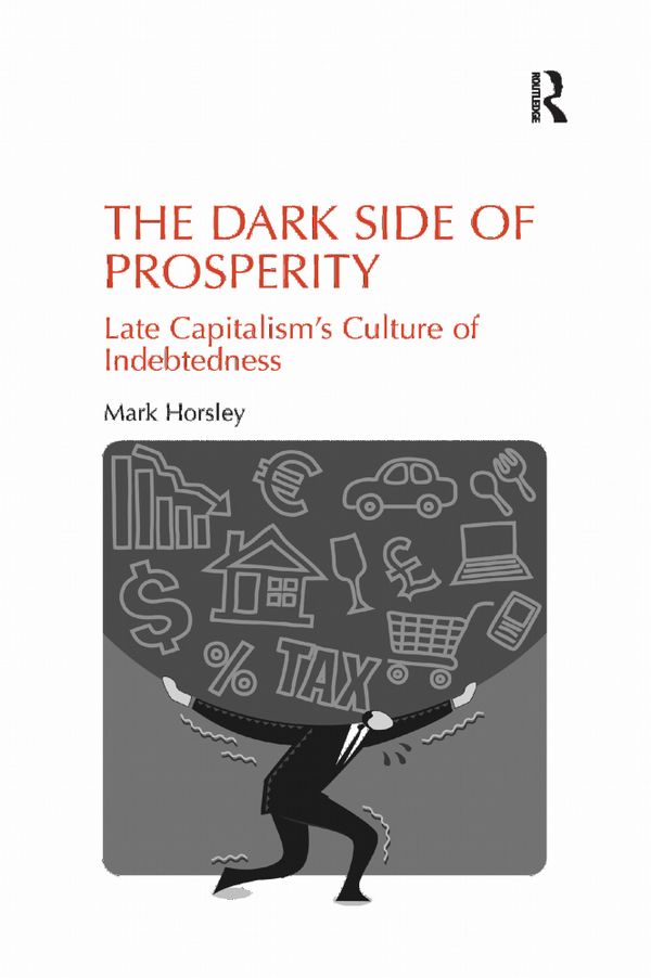 The Dark Side of Prosperity | 1:a upplagan