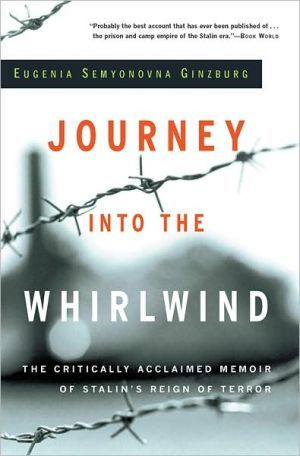 Journey into the Whirlwind - Eugenia Semyonovn