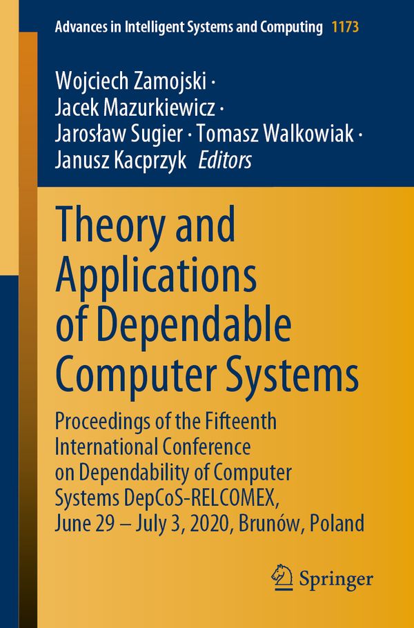Theory and Applications of Dependable Computer Systems | 1:a upplagan