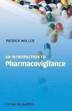 An Introduction to Pharmacovigilance | 1:a upplagan