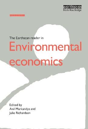 The Earthscan Reader in Environmental Economics | 1:a upplagan