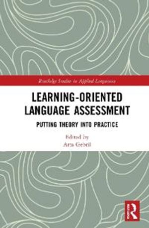 Learning-Oriented Language Assessment | 1:a upplagan