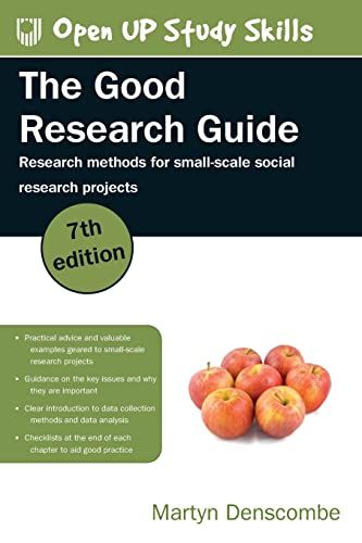 The Good Research Guide: Research Methods for Small-Scale Social Research | 7:e upplagan