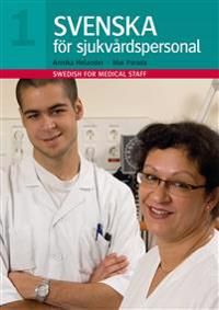 Svenska för sjukvårdspersonal 1, endast bok | 2:a upplagan