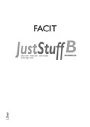 Just Stuff B Workbook Facit | 1:a upplagan